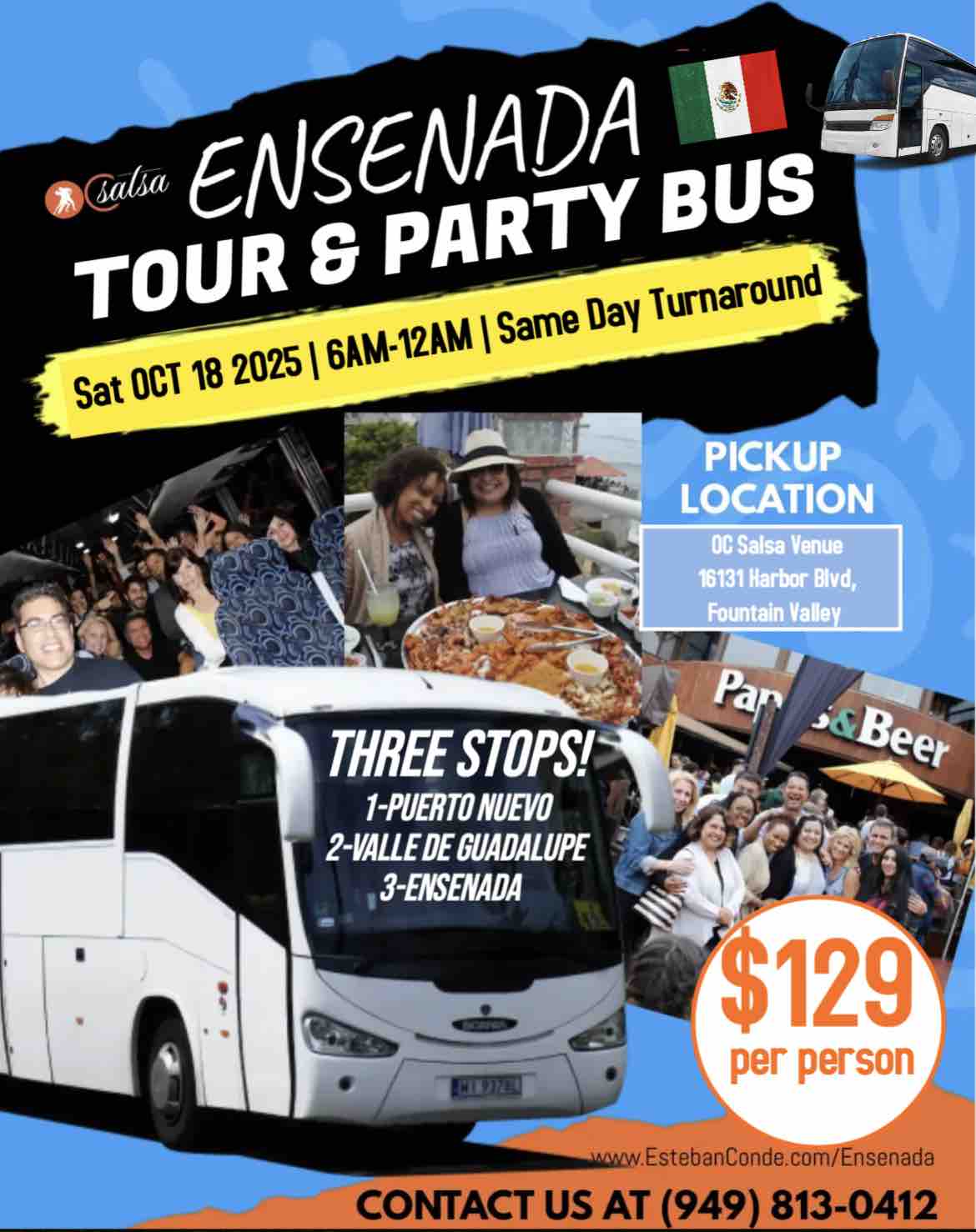 Ensenada Party Bus with OC Salsa Saturday October 18 leaving from Fountain Valley